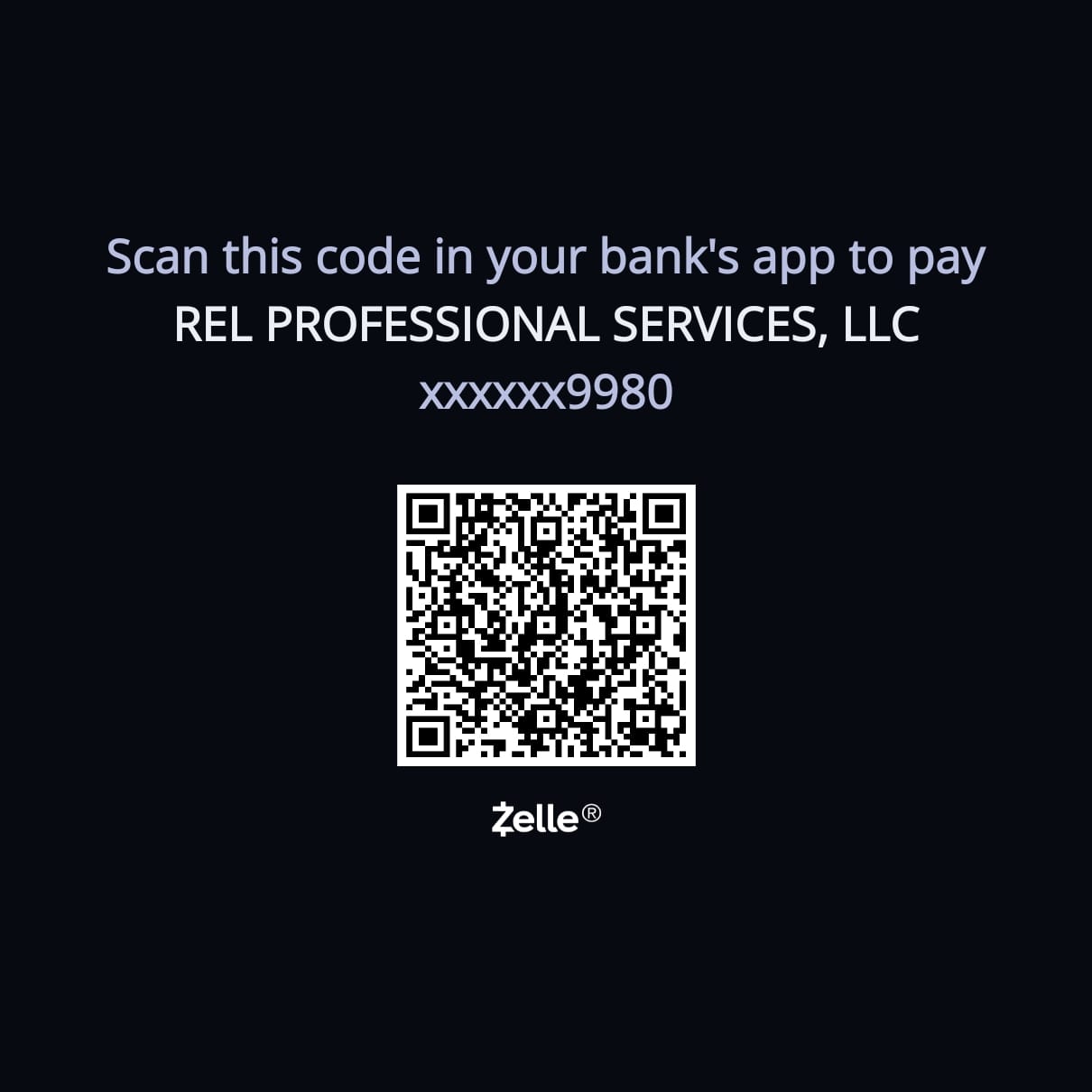 Zelle QR code to pay REL Professional Services, LLC